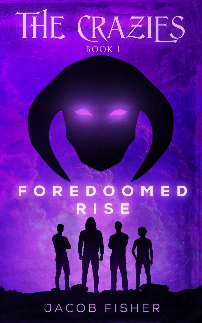 Front cover of The Crazies: Foredoomed Rise